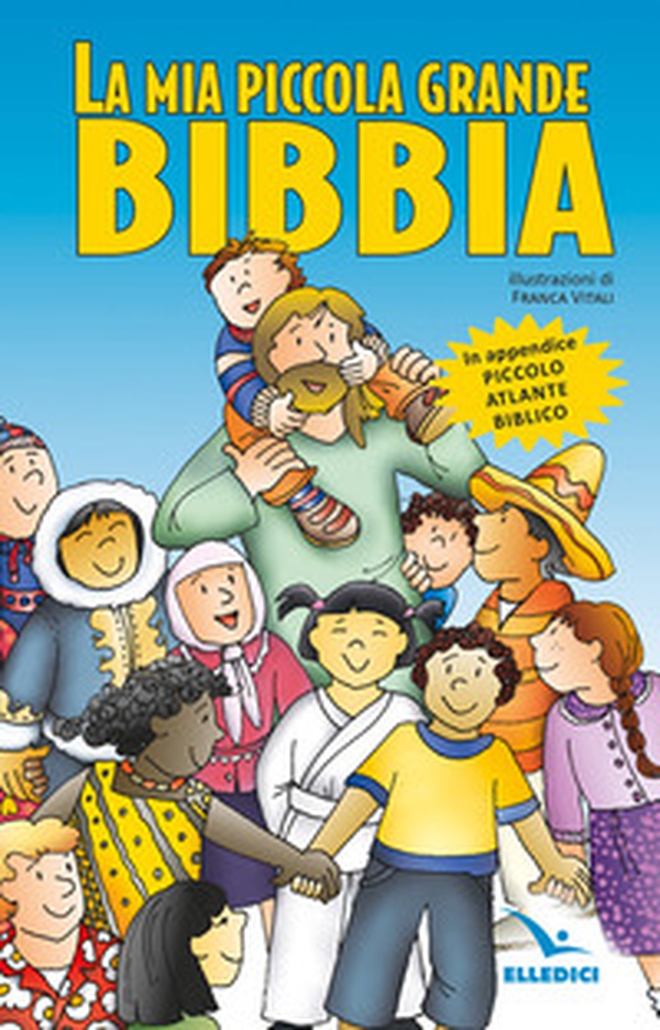 La mia piccola grande Bibbia - Librerie.coop