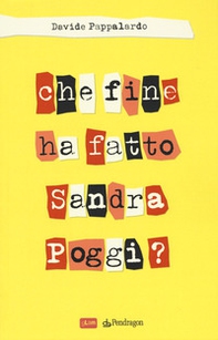 Che fine ha fatto Sandra Poggi? - Librerie.coop