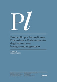 Protocollo per l'accoglienza, l'inclusione e l'orientamento degli alunni con background migratorio - Librerie.coop