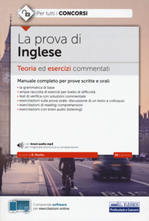 La prova di inglese. Teoria ed esercizi commentati per tutti i concorsi - Librerie.coop La prova di inglese. Teoria ed esercizi commentati per tutti i concorsi - Librerie.coop
