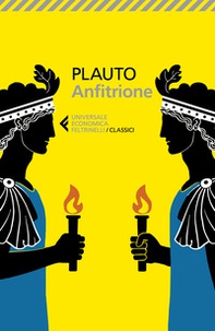 Anfitrione. Testo originale a fronte - Librerie.coop