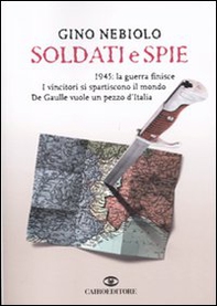 Soldati e spie - Librerie.coop