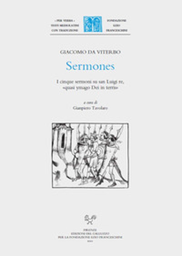 Sermones. I cinque sermoni su san Luigi re, «quasi ymago Dei in terris» - Librerie.coop Sermones. I cinque sermoni su san Luigi re, «quasi ymago Dei in terris» - Librerie.coop