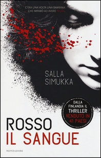 Rosso il sangue. Trilogia di Biancaneve - Librerie.coop