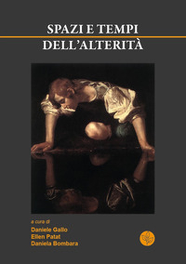 Spazi e tempi dell'alterità - Librerie.coop Spazi e tempi dell'alterità - Librerie.coop