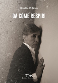 Da come respiri - Librerie.coop