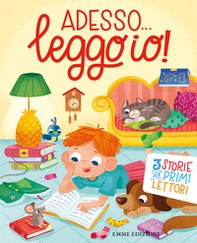 Adesso... leggo io! 3 storie per primi lettori - Librerie.coop