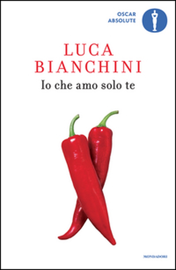 Io che amo solo te - Librerie.coop Io che amo solo te - Librerie.coop