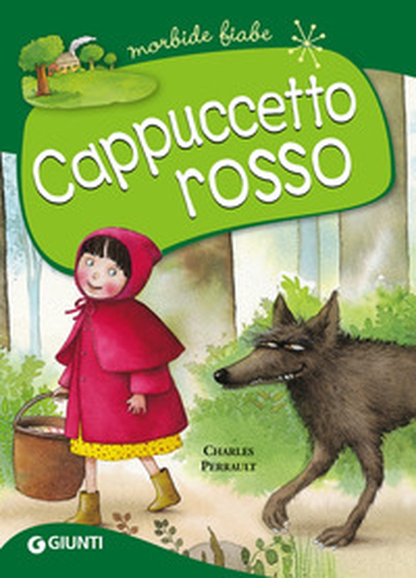 Cappuccetto Rosso - Librerie.coop Cappuccetto Rosso - Librerie.coop