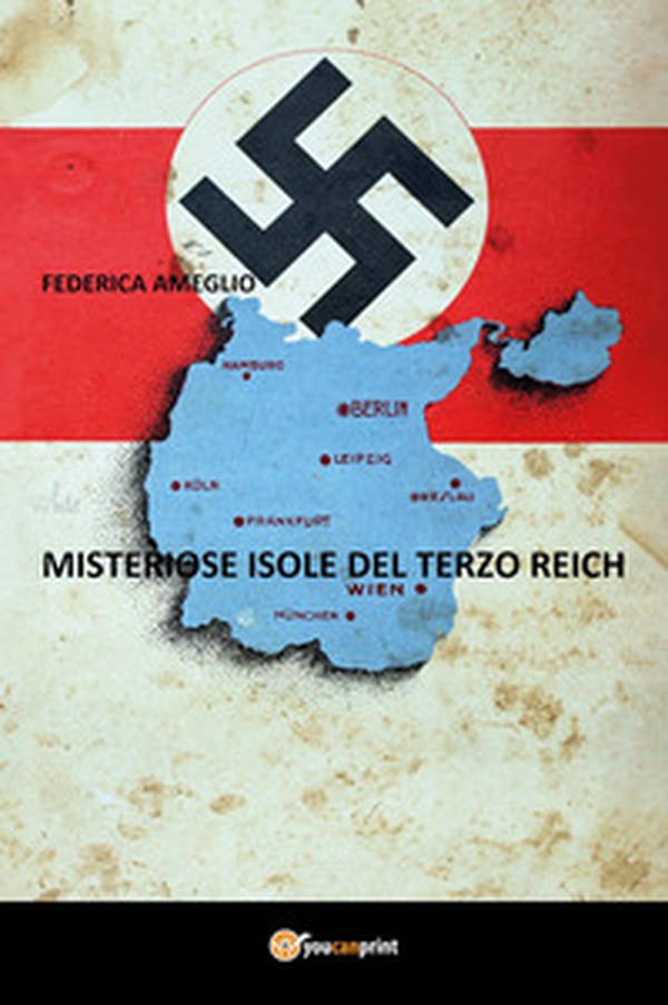 Misteriose isole del terzo Reich - Librerie.coop Misteriose isole del terzo Reich - Librerie.coop