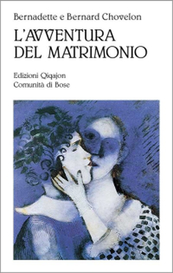 L'avventura del matrimonio - Librerie.coop L'avventura del matrimonio - Librerie.coop