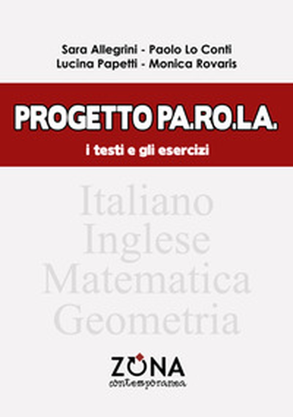 Progetto Pa.Ro.La. I testi e gli esercizi - Librerie.coop