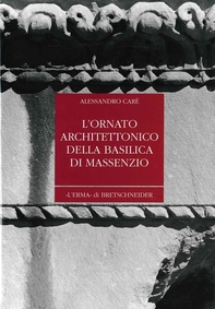L'ornato architettonico della Basilica di Massenzio - Librerie.coop