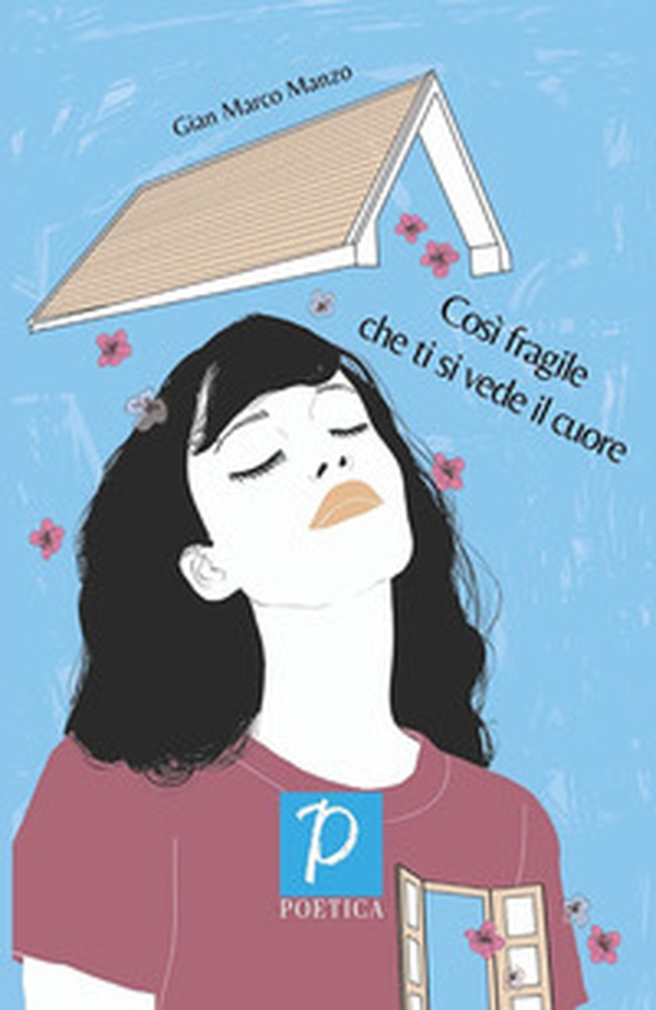 Così fragile che ti si vede il cuore - Librerie.coop Così fragile che ti si vede il cuore - Librerie.coop