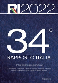 34° Rapporto Italia 2022. Percorsi di ricerca nella società italiana - Librerie.coop