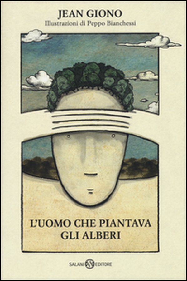 L'uomo che piantava gli alberi - Librerie.coop L'uomo che piantava gli alberi - Librerie.coop