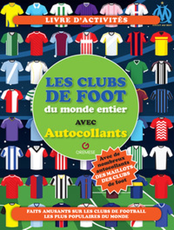 Les clubs de foot du monde entier - Librerie.coop