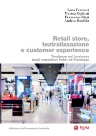 Retail store, teatralizzazione e customer experience. Tendenze nel business degli espositori point-of-purchase - Librerie.coop Retail store, teatralizzazione e customer experience. Tendenze nel business degli espositori point-of-purchase - Librerie.coop
