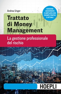 Trattato di Money Management - Librerie.coop Trattato di Money Management - Librerie.coop