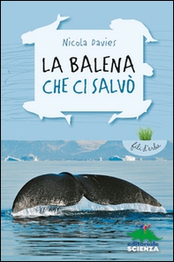 La balena che ci salvò - Librerie.coop