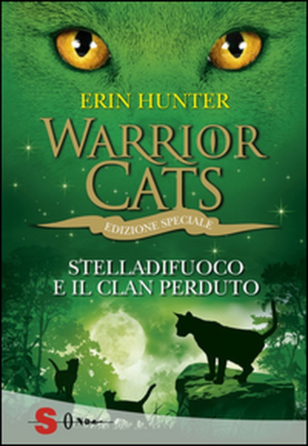 Stelladifuoco e il clan perduto. Warrior cats - Librerie.coop Stelladifuoco e il clan perduto. Warrior cats - Librerie.coop
