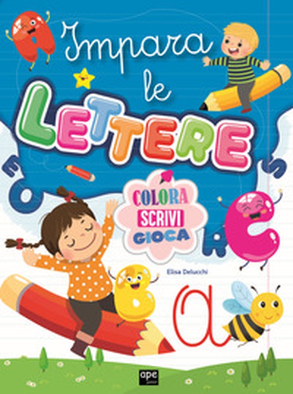 Impara le lettere - Librerie.coop Impara le lettere - Librerie.coop