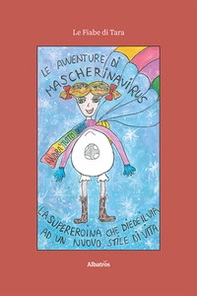 Le avventure di Mascherinavirus - Librerie.coop