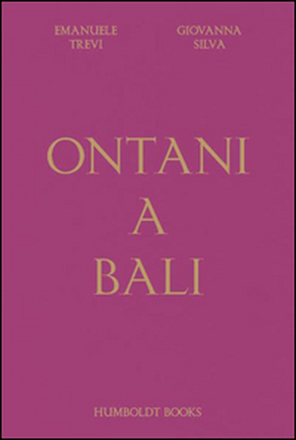 Ontani a Bali - Librerie.coop Ontani a Bali - Librerie.coop