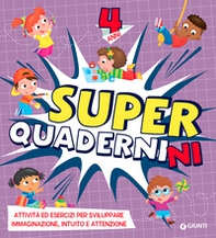 Superquadernini. 4 anni - Librerie.coop Superquadernini. 4 anni - Librerie.coop