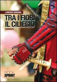 Tra i fiori il ciliegio - Librerie.coop