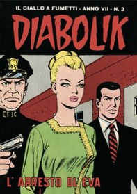 Diabolik 105. L'arresto di Eva - Librerie.coop
