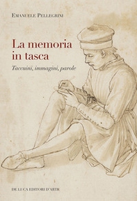 La memoria in tasca. Taccuini, immagini, parole - Librerie.coop