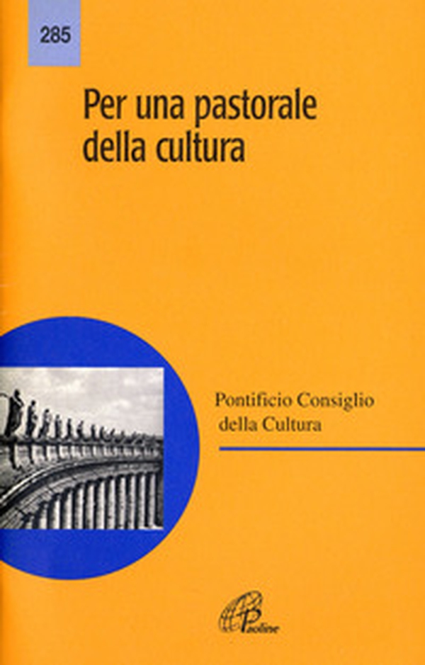 Per una pastorale della cultura - Librerie.coop Per una pastorale della cultura - Librerie.coop