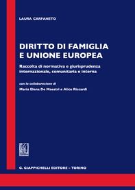 Diritto di famiglia e Unione europea - Librerie.coop Diritto di famiglia e Unione europea - Librerie.coop