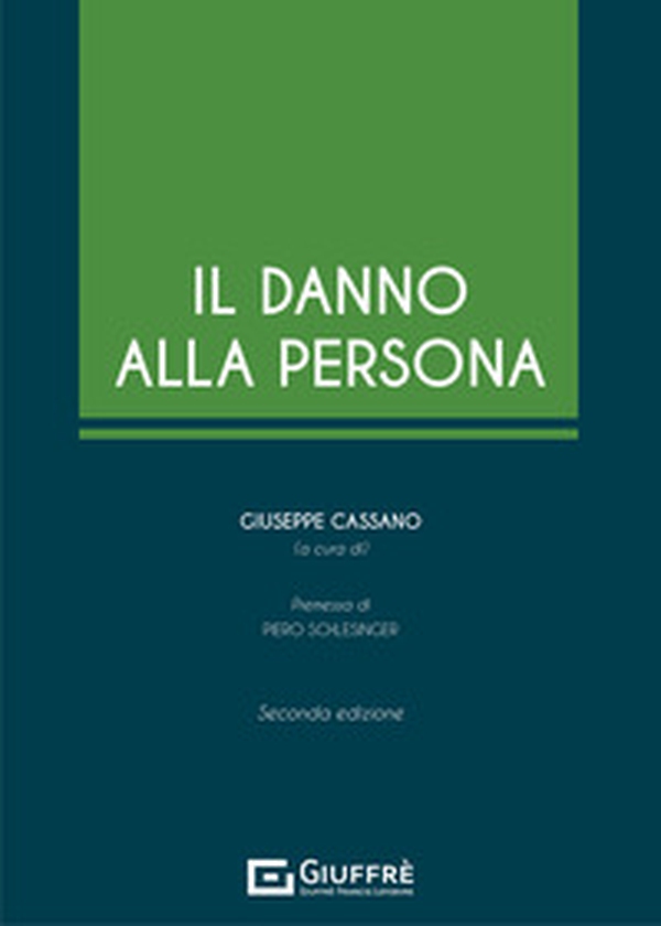 Il danno alla persona - Librerie.coop Il danno alla persona - Librerie.coop