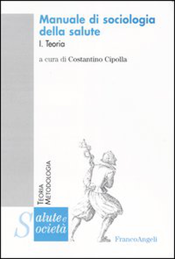Manuale di sociologia della salute - Librerie.coop Manuale di sociologia della salute - Librerie.coop