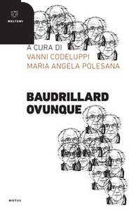 Baudrillard ovunque - Librerie.coop