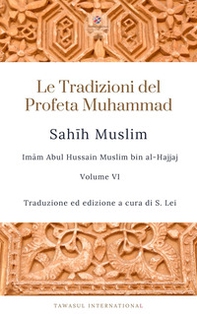Sahih Muslim - Vol. 6 - Librerie.coop