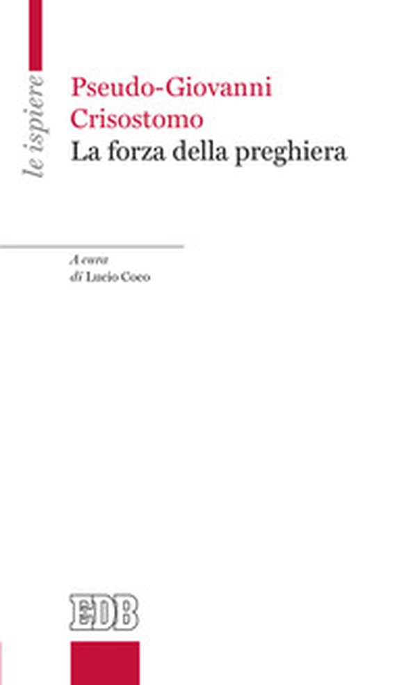 La forza della preghiera - Librerie.coop La forza della preghiera - Librerie.coop