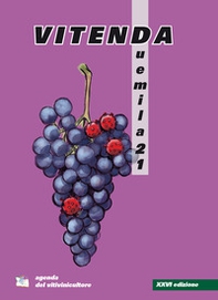 Vitenda. L'agenda del vitivinicultore 2021 - Librerie.coop