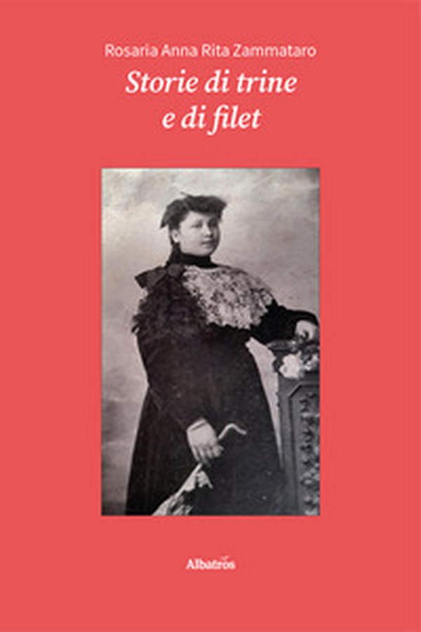 Storie di trine e di filet - Librerie.coop Storie di trine e di filet - Librerie.coop