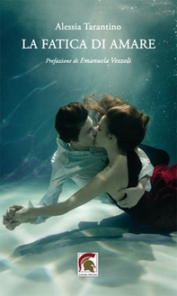 La fatica di amare - Librerie.coop La fatica di amare - Librerie.coop