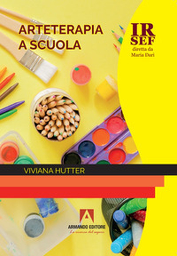 Arteterapia a scuola - Librerie.coop Arteterapia a scuola - Librerie.coop