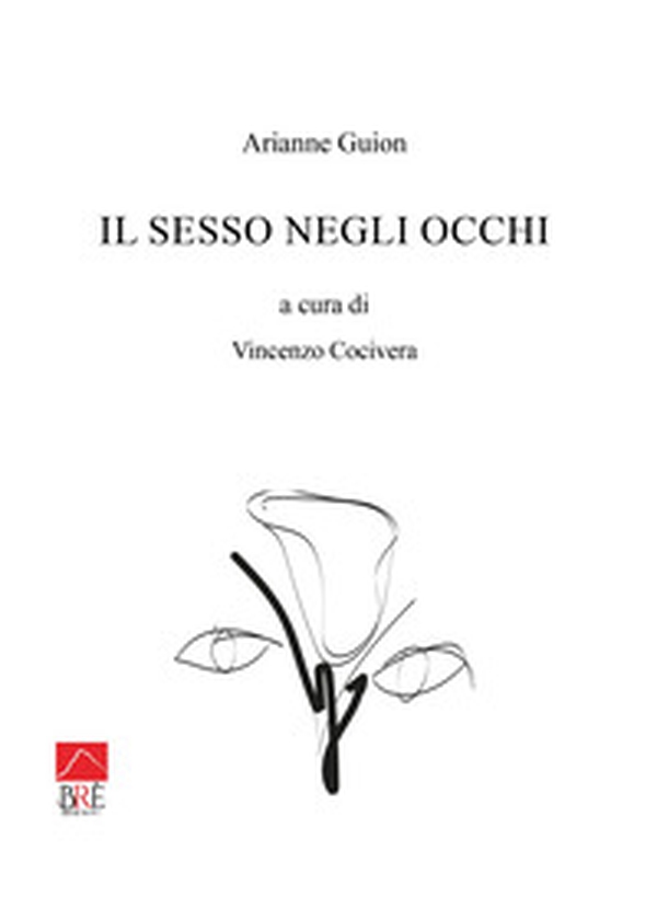 Il sesso negli occhi - Librerie.coop Il sesso negli occhi - Librerie.coop