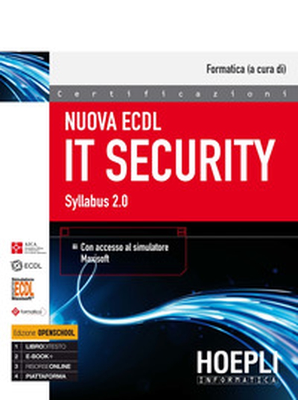 Nuova ECDL IT security. Syllabus 2.0 - Librerie.coop Nuova ECDL IT security. Syllabus 2.0 - Librerie.coop