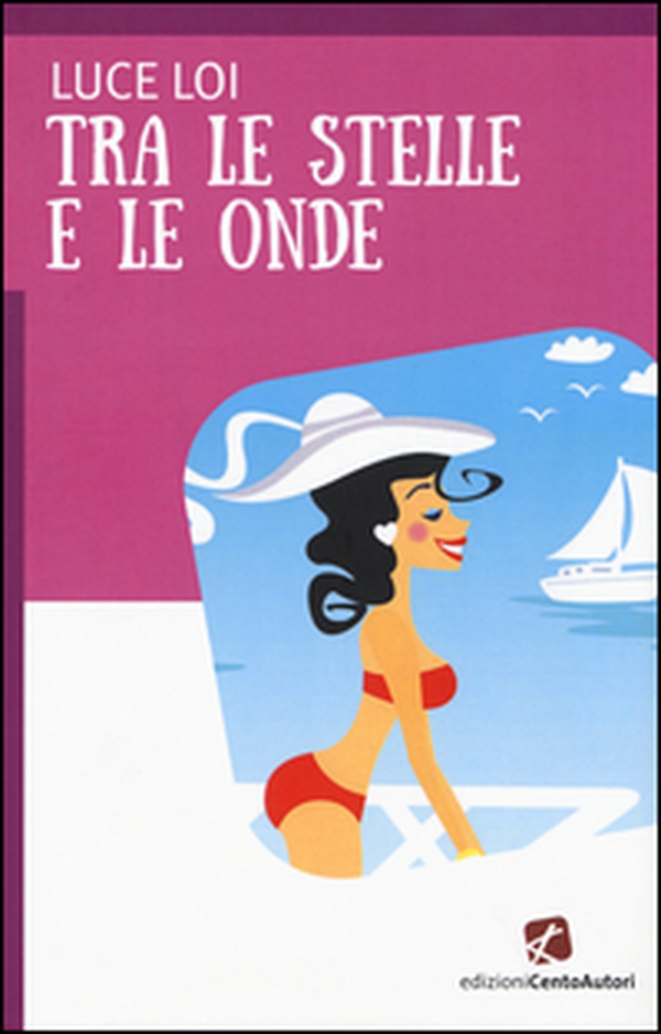 Tra le stelle e le onde - Librerie.coop Tra le stelle e le onde - Librerie.coop