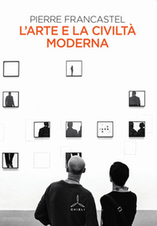 L'arte e la civiltà moderna - Librerie.coop L'arte e la civiltà moderna - Librerie.coop