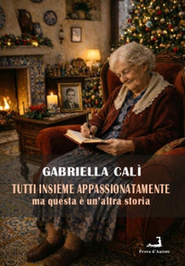 Tutti insieme appassionatamente. Ma questa è un'altra storia - Librerie.coop