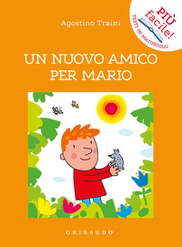 Un nuovo amico per Mario - Librerie.coop Un nuovo amico per Mario - Librerie.coop
