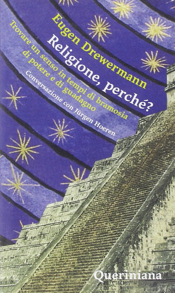 Religione, perché? Trovare un senso in tempi di bramosia di potere e di guadagno. Conversazione con Jürgen Hoeren - Librerie.coop Religione, perché? Trovare un senso in tempi di bramosia di potere e di guadagno. Conversazione con Jürgen Hoeren - Librerie.coop
